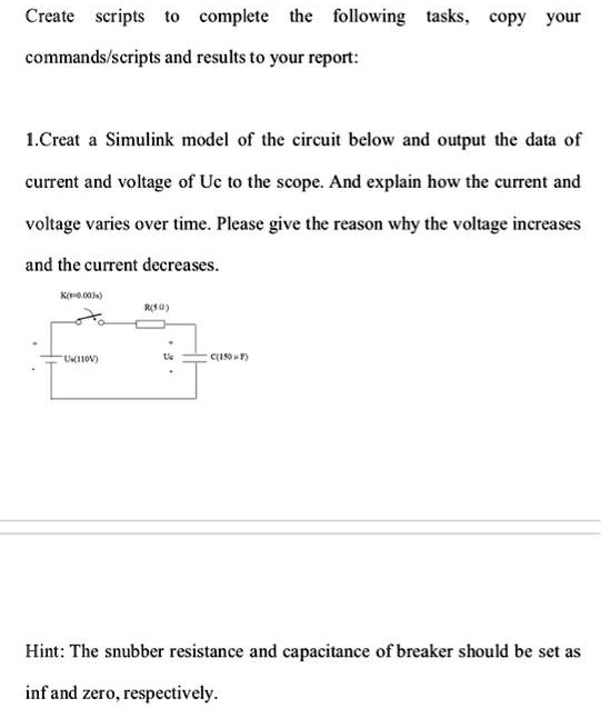Circut Broke Script Create scripts to complete the following tasks, copy...