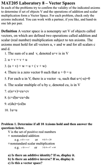 SOLVED: MAT2OS Laboratory 8: Vector Spaces In each of the problems, try ...