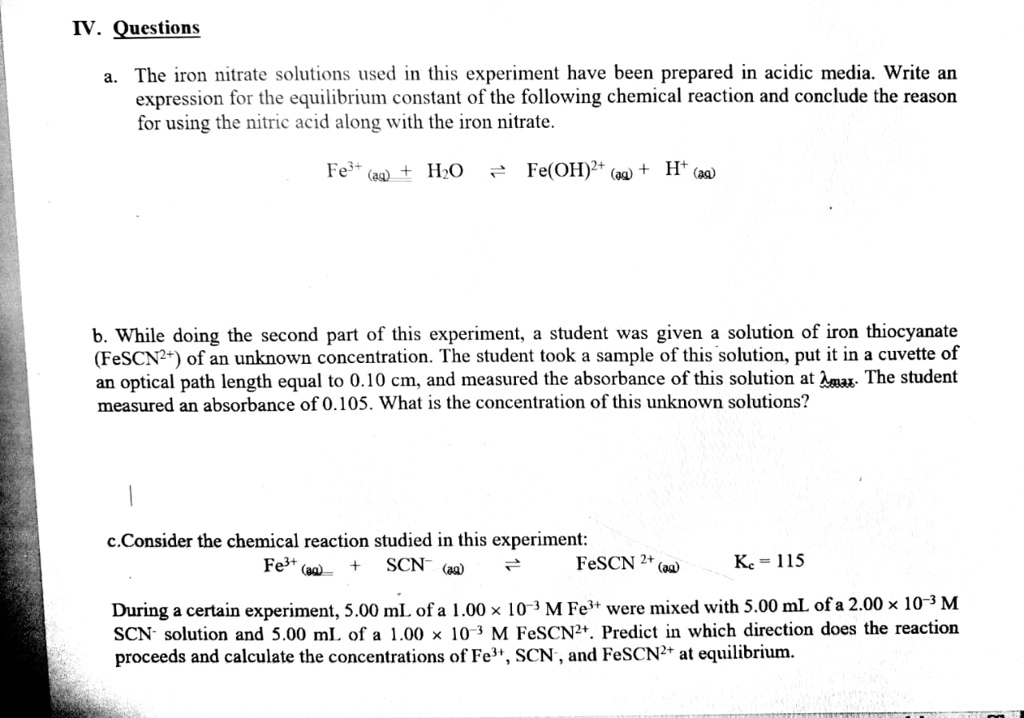 SOLVED The iron nitrate solutions used in this experiment have been prepared in acidic media