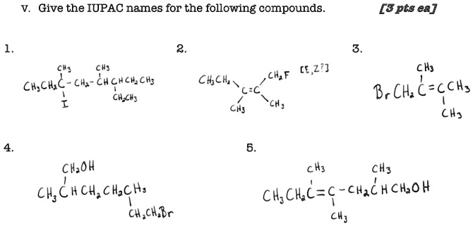 SOLVED: Give The IUPAC Names For The Following Compounds [3 Pts Ea] Cha ...