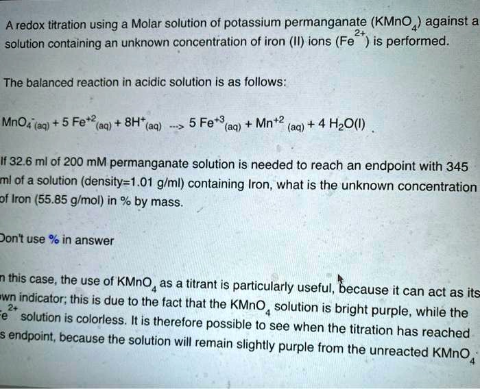 Solved A Redox Titration Using A Molar Solution Of Potassium Permanganate Kmno4 Against A 2292