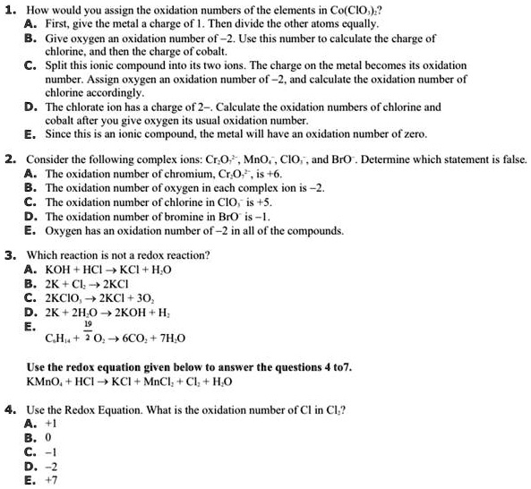 SOLVED How' would yOu assign the oxidation numbers ofthe elements