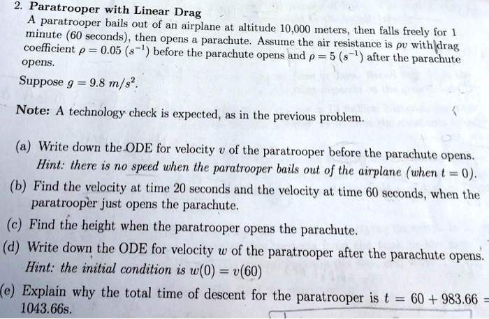 SOLVED: Paratrooper with Linear Drag [Ainatattoper bails out of an ...