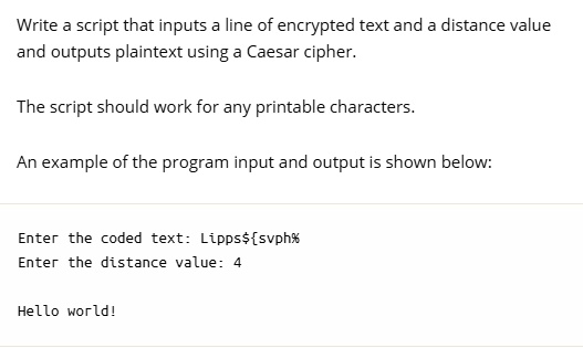 SOLVED: Using python Write a script that inputs a line of encrypted ...