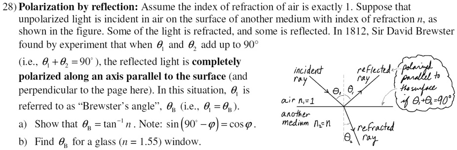28) Polarization by reflection: Assume the index of refraction of air ...