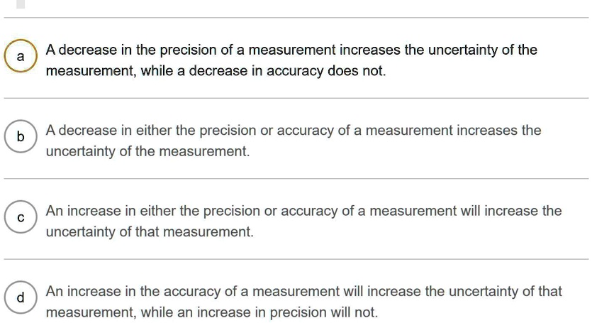 why does the accuracy decrease as the concurrency... a decrease in the precision of a measurement increases the uncertainty ...