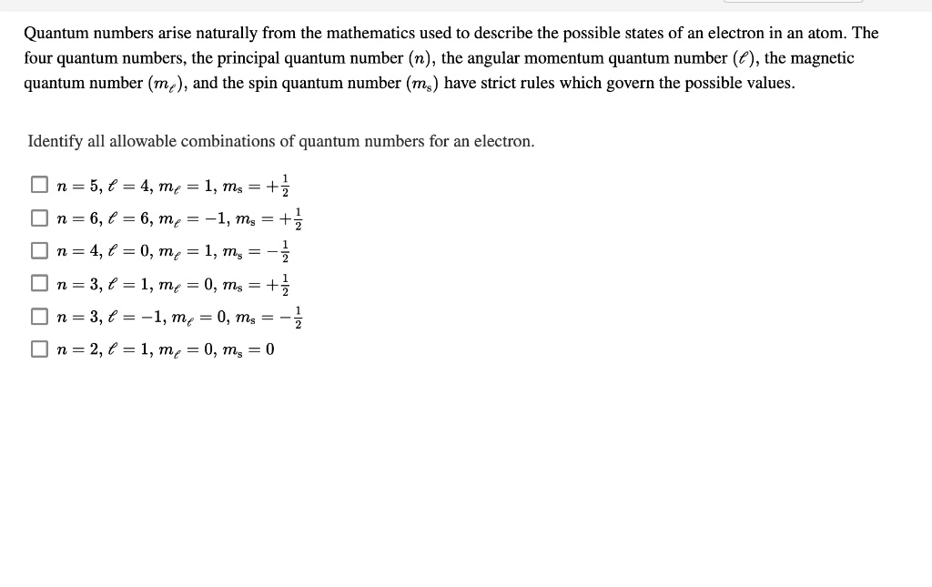 solved-quantum-numbers-arise-naturally-from-the-mathematics-used-to