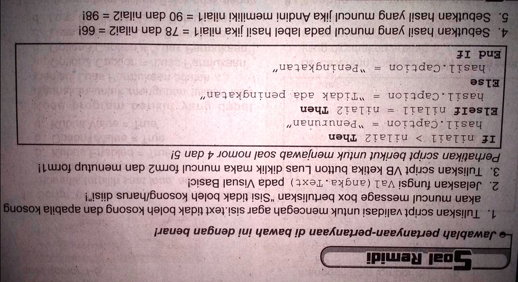 SOLVED: Soal RemidiJawablah Pertanyaan-pertanyaan Di Bawah Ini Dengan ...