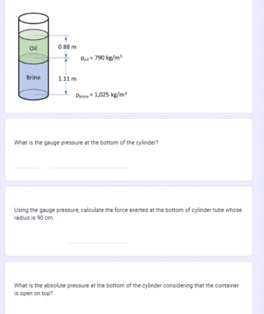 SOLVED What is the gauge pressure at the bottom of the cylinder? Using the gauge pressure