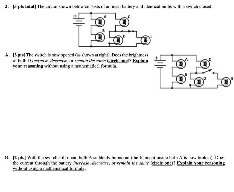 SOLVED The circuit shown below consists of an ideal battery and