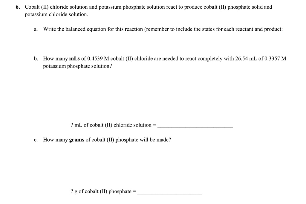 Solved Cobalt Ii Chloride Solution And Potassium Phosphate Solution