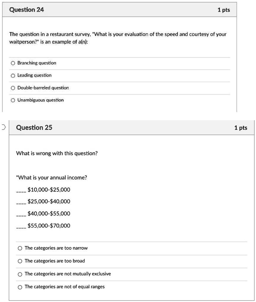 SOLVED: Question 24 The question in the restaurant survey "What is your ...