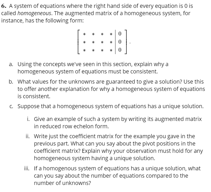 SOLVED 6. A system of equations where the right hand side of every
