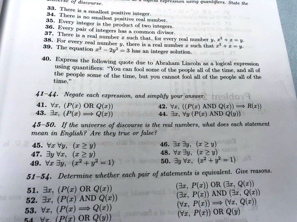 Solved Cise Of Discourse Erpresston Using Quantifiers State The 33 There 34 Smallest Positive Integer There Is No Smallest Positive 35 Every Real Number Integer 36 Is The Product Of Two Every