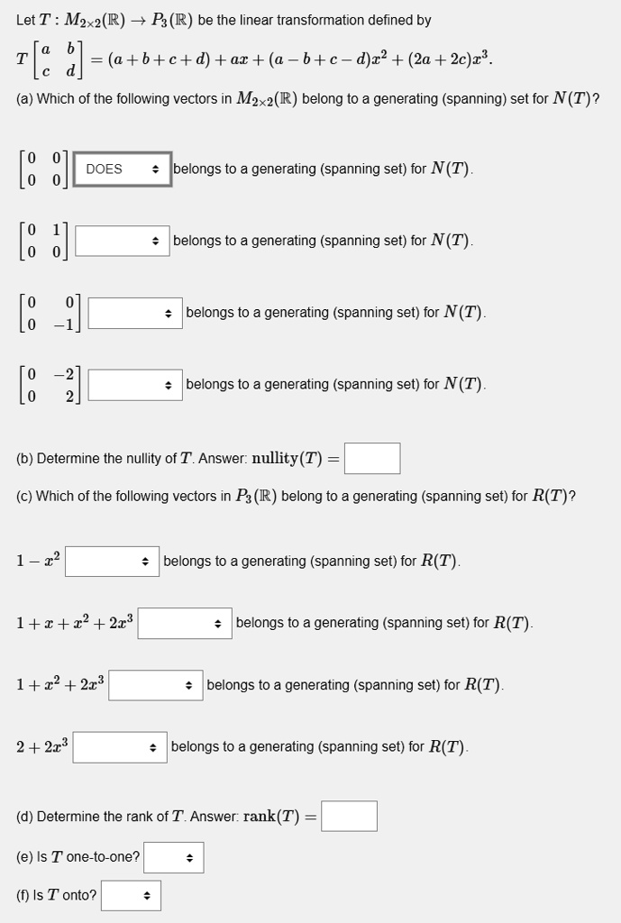 SOLVED: Let T M2x2(R) P(R) be the linear transformation defined by T[9 ...