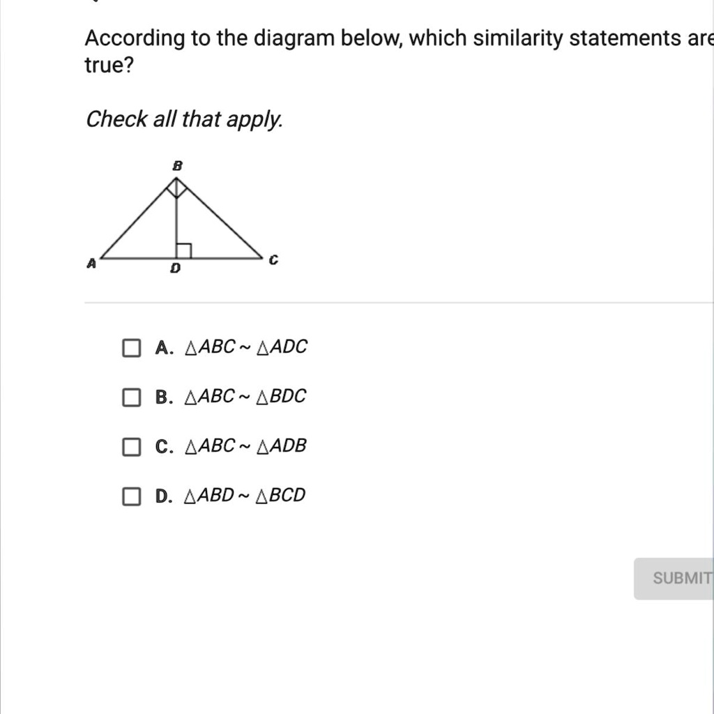 According to the diagram below, which similarity statements are true ...