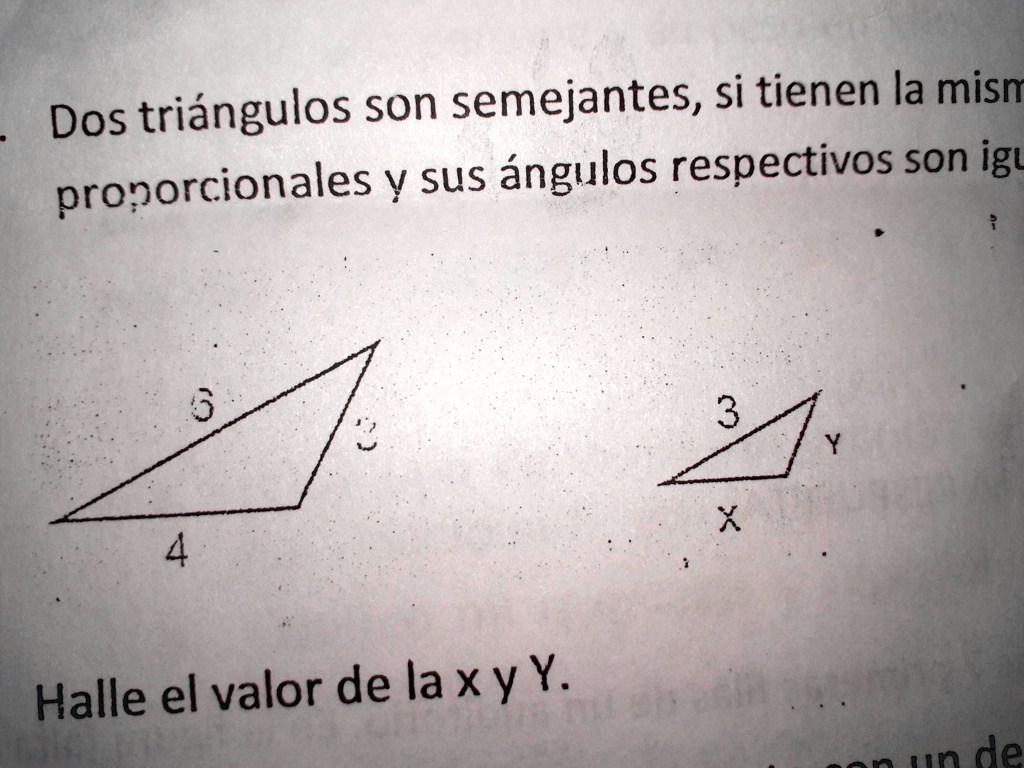 SOLVED: Dos triángulos son semejantes si tienen la misma forma pero