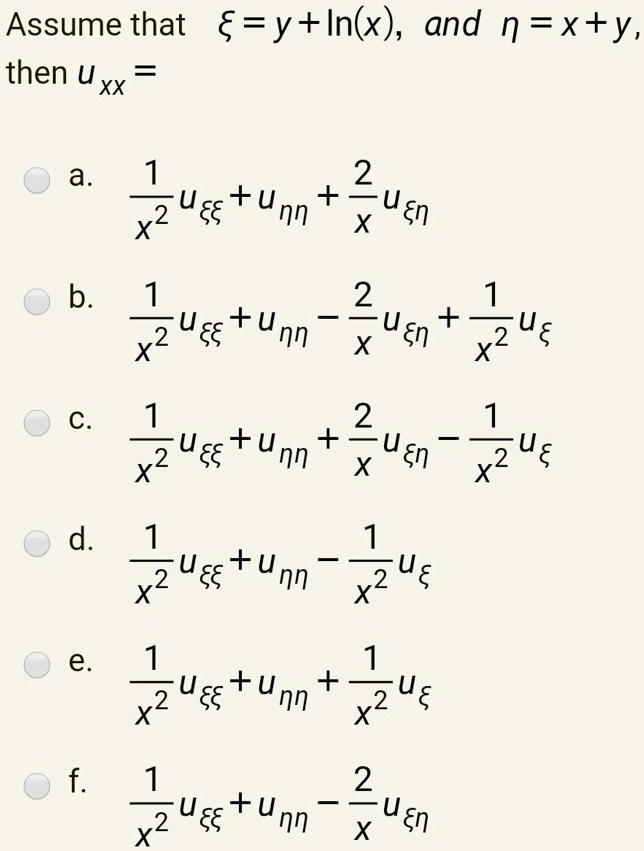 Solved Assume That 8 Y In X And N X Y Then U Xx A 1 Ue6 Unn 2uen 2 X B 1 U8s Unn 2ue X2 X Xzus C Uee Unn X 2ue X