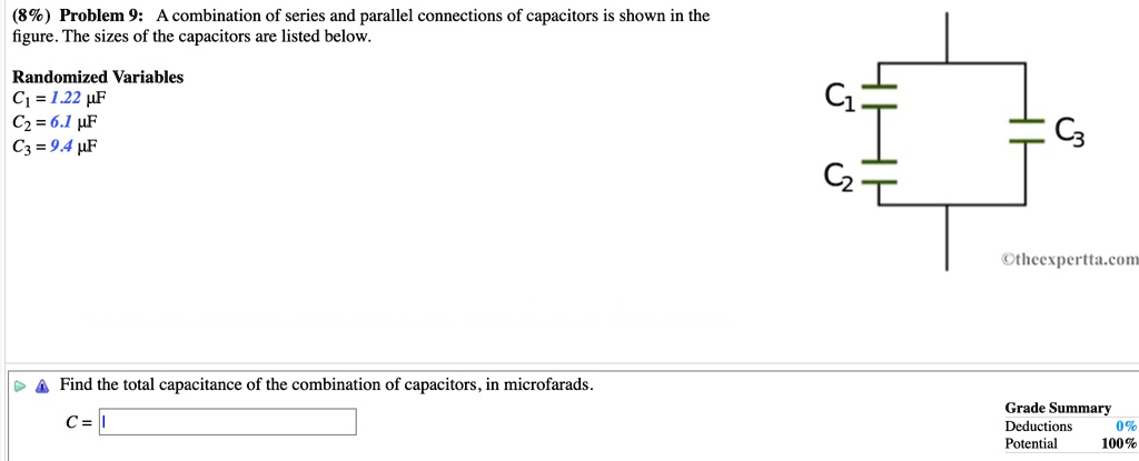 Solved: Problem 9: A Combination Of Series And Parallel Connections Of 