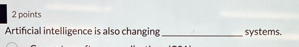 artificial intelligence is also changing systems 2 points artificial intelligence is also changing systems 27512