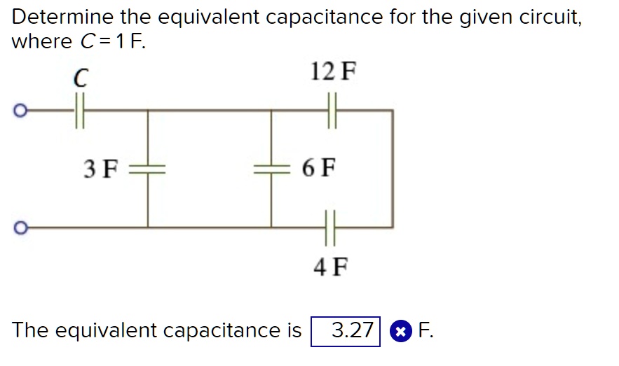 SOLVED: Determine the equivalent capacitance for the given circuit ...