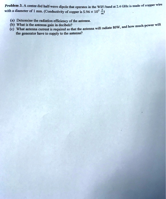 SOLVED Pls show work a Determine the radiation efficiency of the