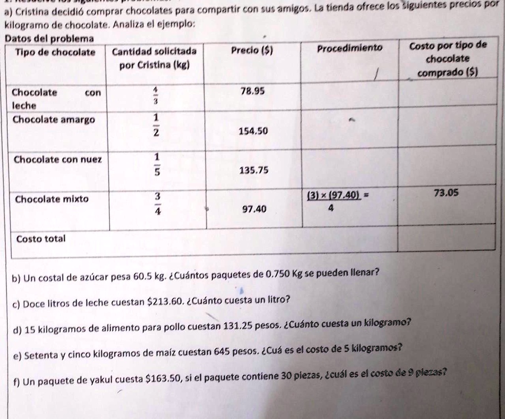 SOLVED: Cristina decidió comprar chocolates para compartir con sus
