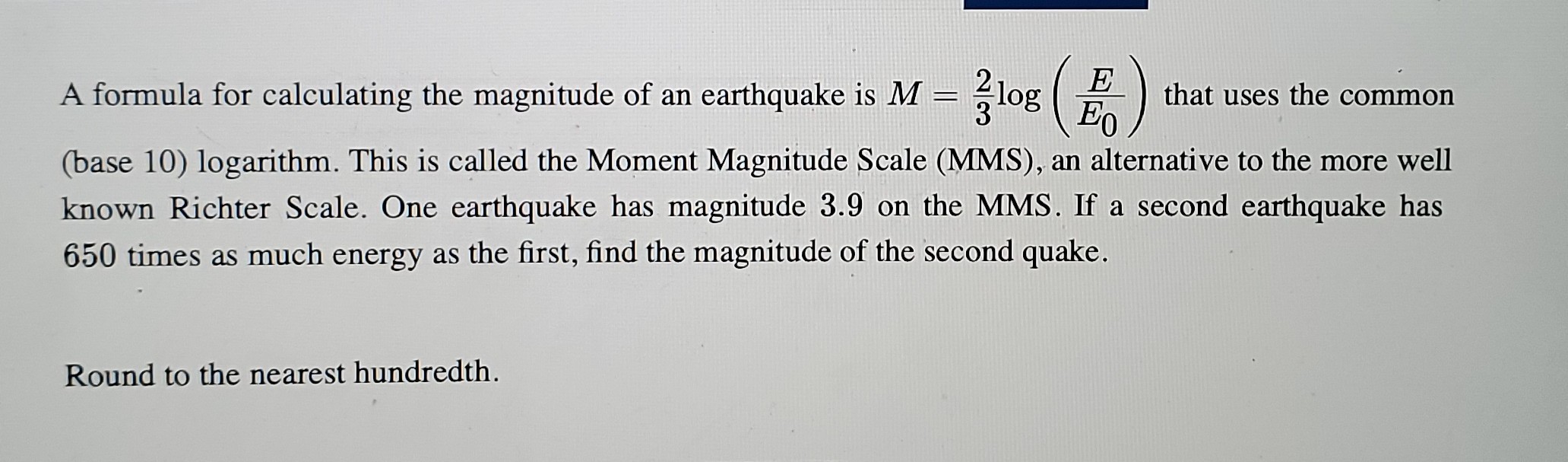 Earthquake magnitude logarithmic formula