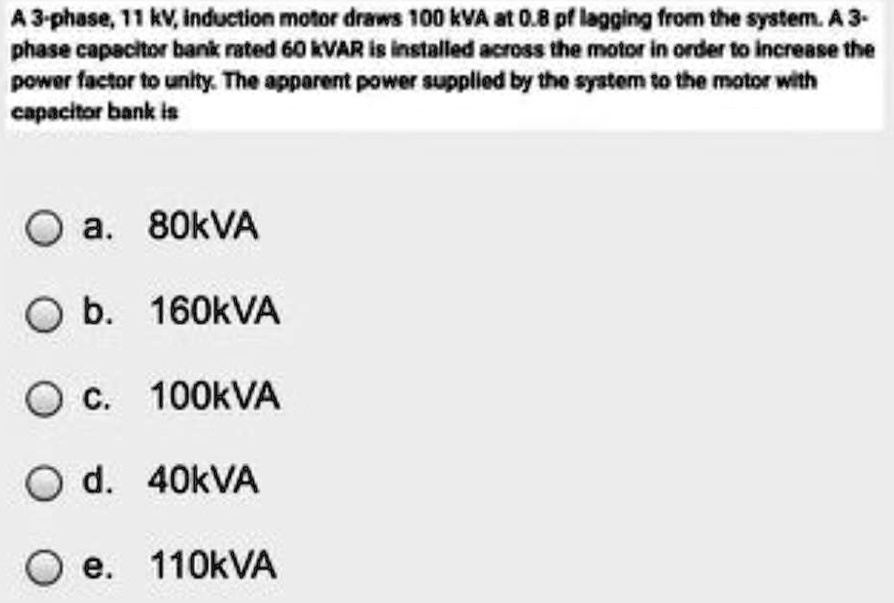 SOLVED: Power Factor Correction A 3-phase, 11 KV Induction Motor Draws ...