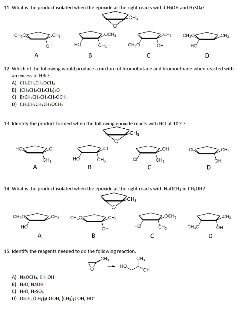 VIDEO solution: 11. What is the product isolated when the epoxide at ...