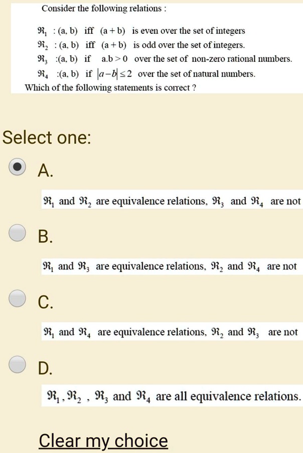 SOLVED Consider the following relations 9, (a. b) iff (a + b) is even over the set of integers