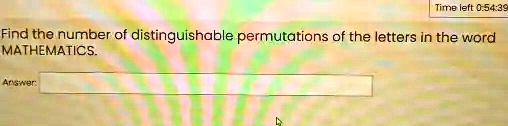 Find the number of distinguishable permutations of the letters in the word MATHEMATICS.