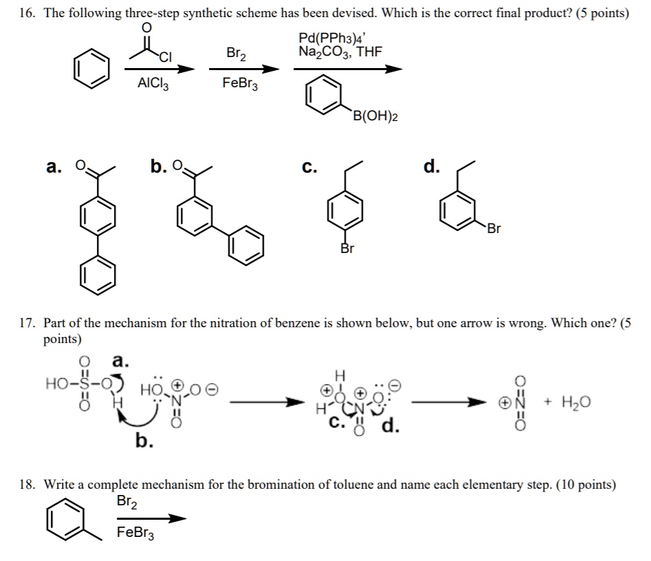 SOLVED: 16. The following three-step synthetic scheme has been devised ...