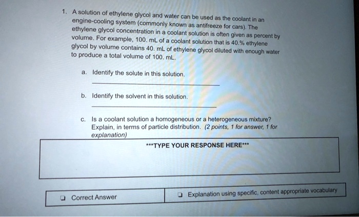 Solved: A Solution Of Ethylene Glycol And Water Can Be Used In An 