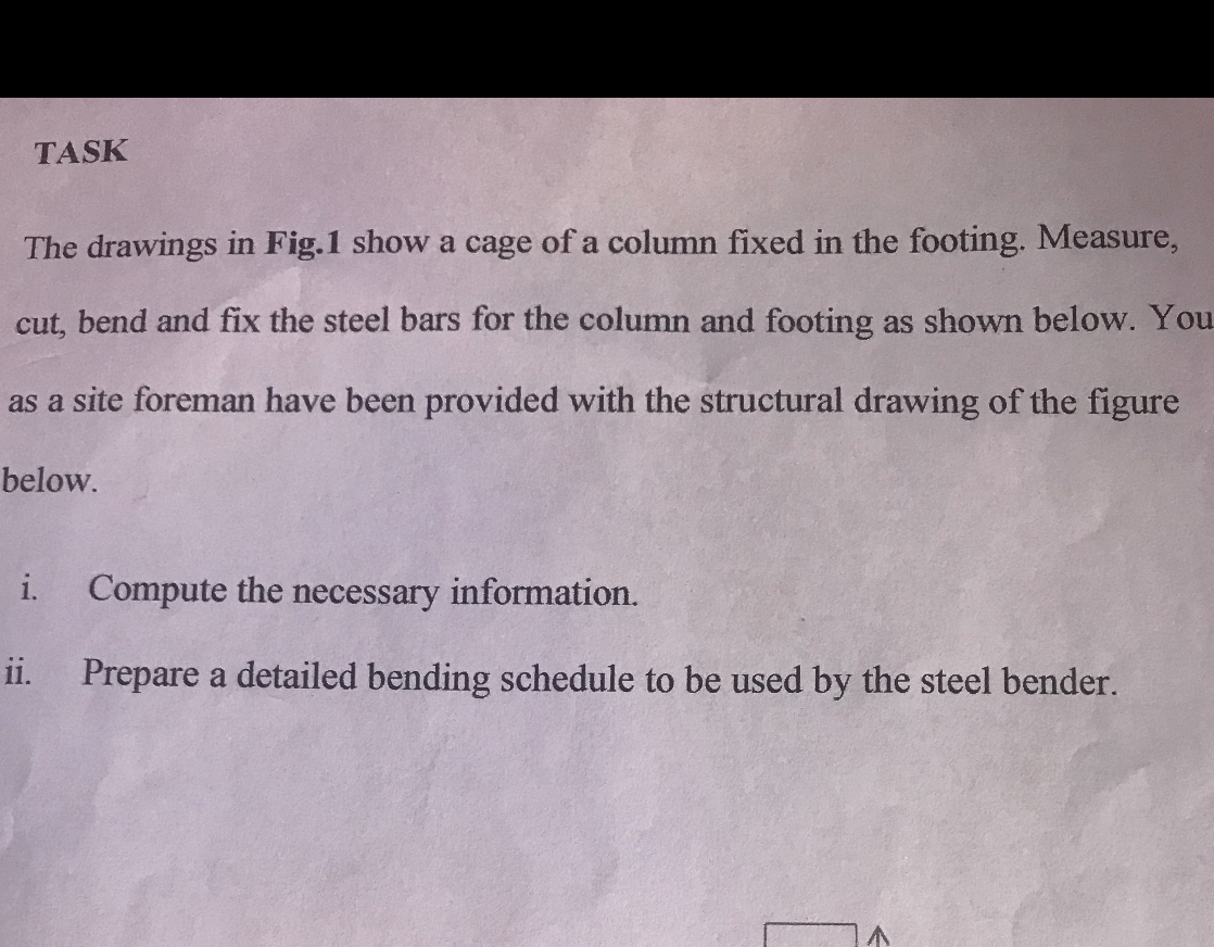 Column Fixed Levels task the drawings in fig 1 show a cage of a column fixed in the footing ...