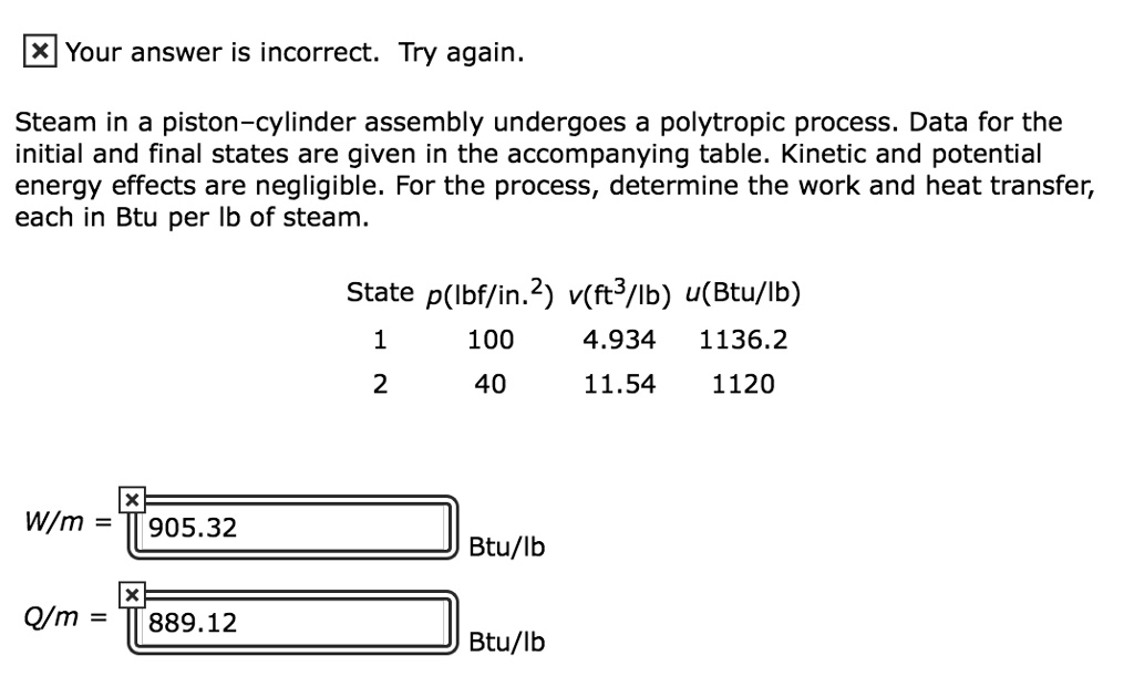 SOLVED Steam in a pistoncylinder assembly undergoes a polytropic