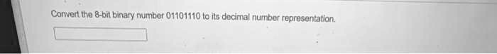 Convert the 8-bit binary number 011011110 to its decimal number representation.