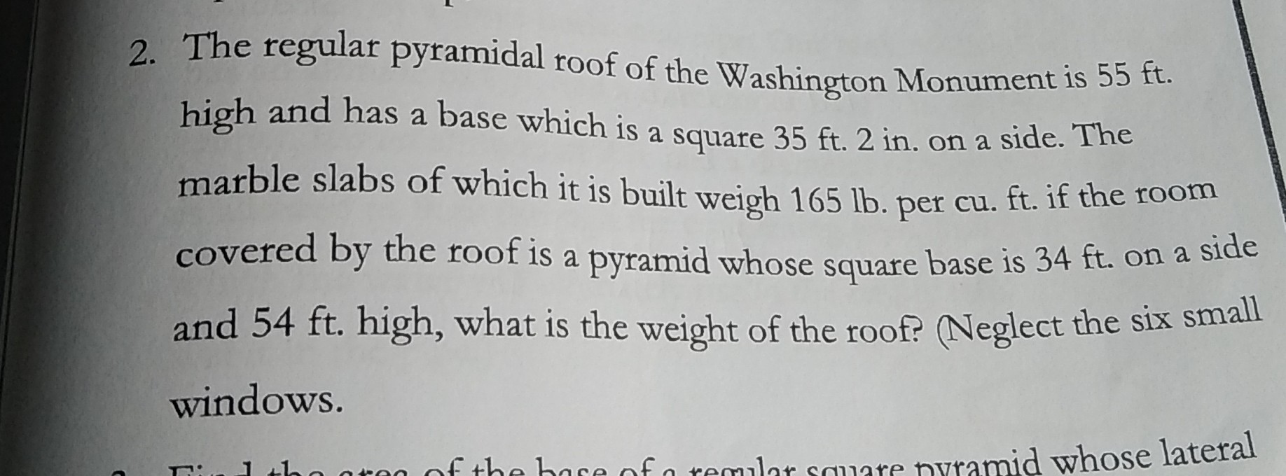 2 The Regular Pyramidal Roof Of The Washington Monument Is 55 Ft High 2-the-regular-pyramidal-roof-of-the-washington-monument-is-55-ft-high