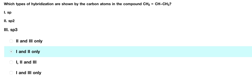 which types of hybridization are shown by the carbon atoms in the ...