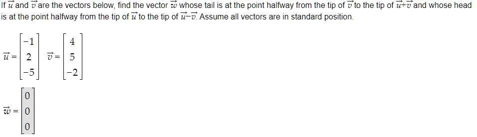 SOLVED:If u and J are the vectors below, find the vector Z whose tail ...