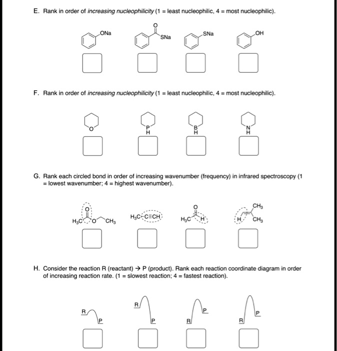 SOLVED: Rank in order of increasing nucleophilicity (1 least ...