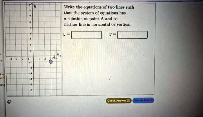 SOLVED: Write the equations of two lines such that the system of ...