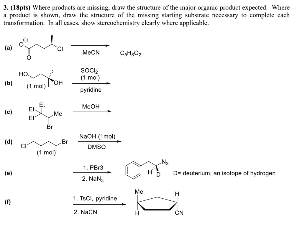 SOLVED: (a) MeCN C6H8O2 HO- (b) 