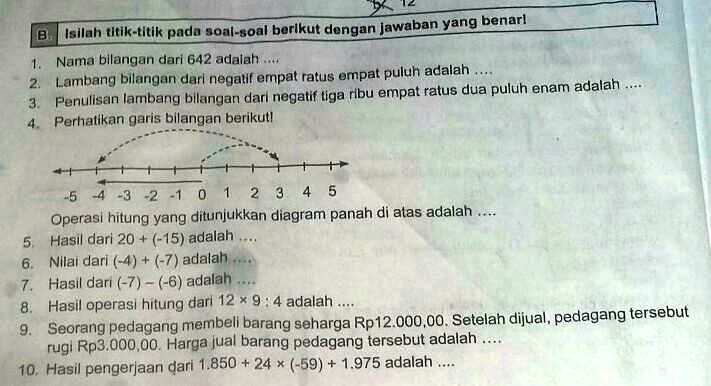 SOLVED: B. Isilah Titik-titik Pada Soal-soal Berikut Dengan Jawaban ...