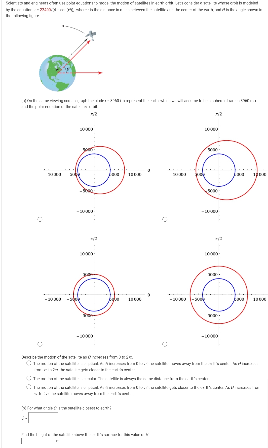 SOLVED: Scientists and engineers often use polar equations to model the ...