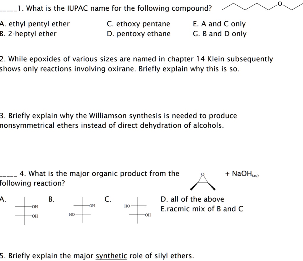 SOLVED What is the IUPAC name for the following compound? A. ethyl pentyl ether C. ethoxy