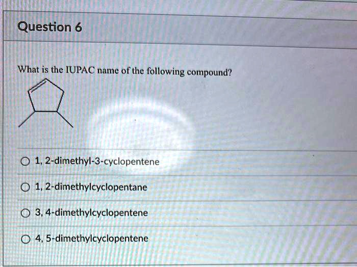 Solved What Is The Iupac Name Of The Following Compound