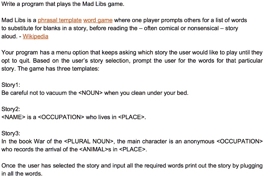 SOLVED: C++ Write a program that plays the Mad Libs game. Mad Libs is a ...