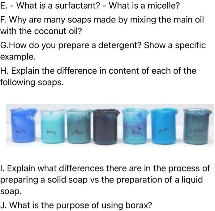 SOLVED Please help! Saponification laboratory Soap Preparation. What is a surfactant? What is