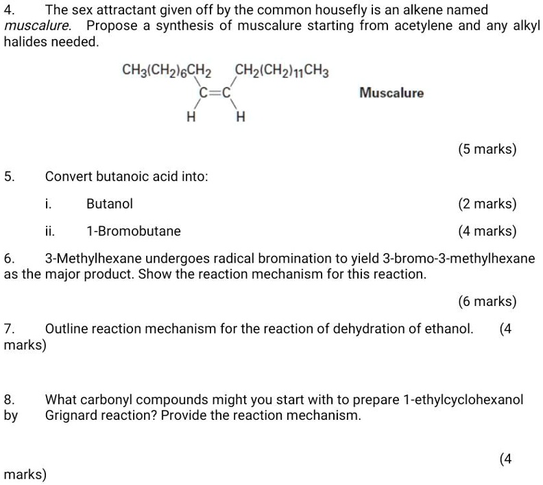 Solved 4 The Sex Attractant Given Off By The Common Housefly Is An Alkene Named Muscalure 5959